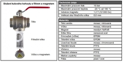 Kulový kohout 1" s filtrem a MAGNETEM, páka